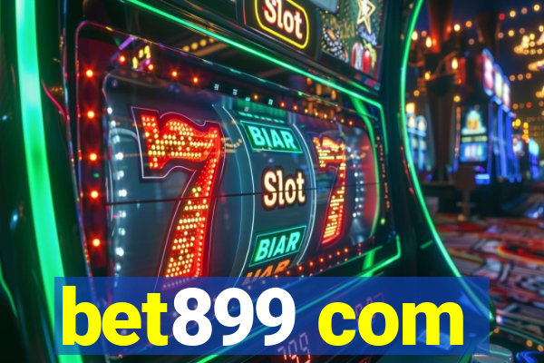 bet899 com